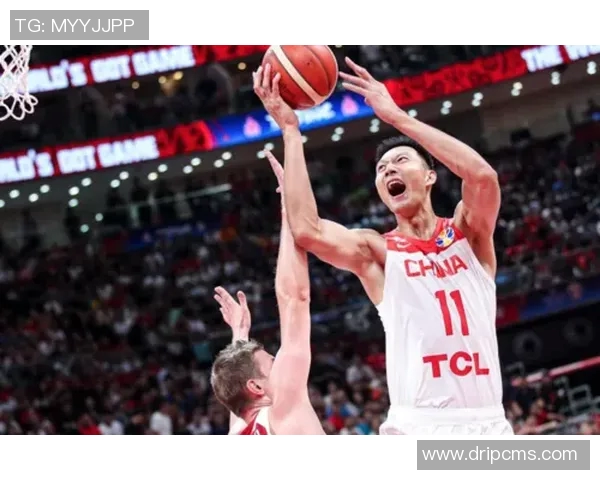 中国男篮对阵波兰男篮精彩回放全程回顾与分析